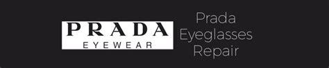 prada sunglasses repair|prada sunglasses repair near me.